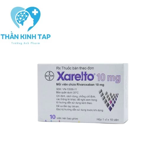 Xarelto - Thuốc  phòng ngừa thuyên tắc huyết khối tĩnh mạch