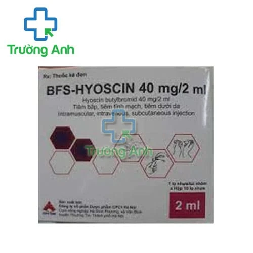 Bfs-Hyoscin 40mg/2ml- Thuốc điều trị co thắt dạ dày hiệu quả