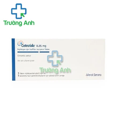 Cetrotide - Thuốc tiêm phòng ngừa rụng trứng sớm