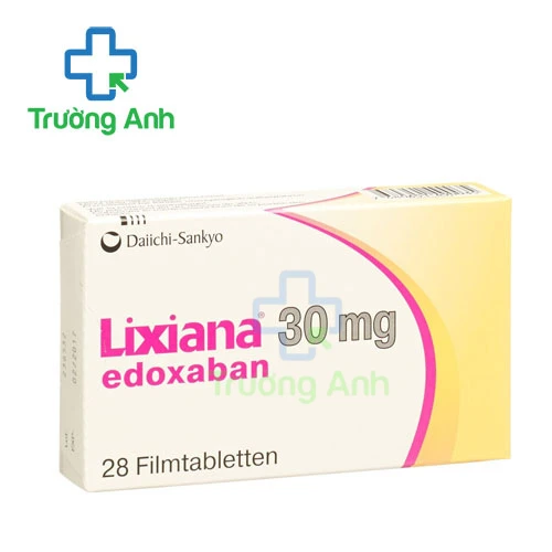 Lixiana 30mg - Thuốc chống đông máu và phòng ngừa đột quỵ