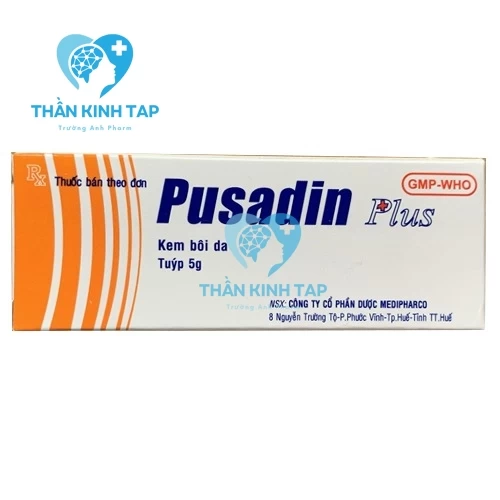 Pusadin Plus - Acid fusidic + Betamethason Medipharco