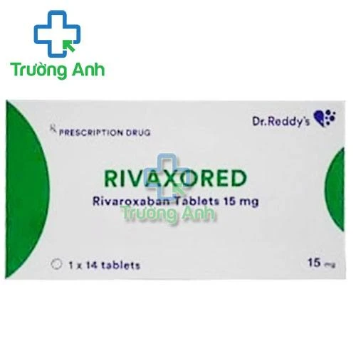 Rivaxored 15mg - Điều trị hoặc ngăn ngừa cục máu đông hiệu quả