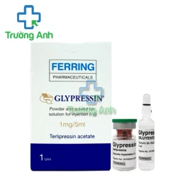 Glypressin - Thuốc giãn tĩnh mạch thực quản xuất huyết