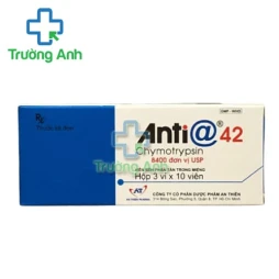 Anti @ 42 - Thuốc kháng viêm, giảm phù nề hiệu quả