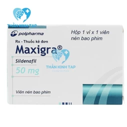 Maxigra - Thuốc điều trị rối loạn cương dương ở nam giới
